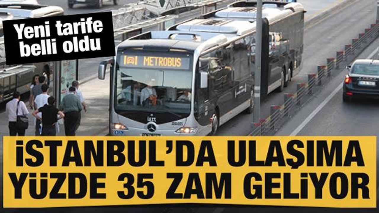 İstanbul’da toplu ulaşıma yüzde 35 zam yapıldı