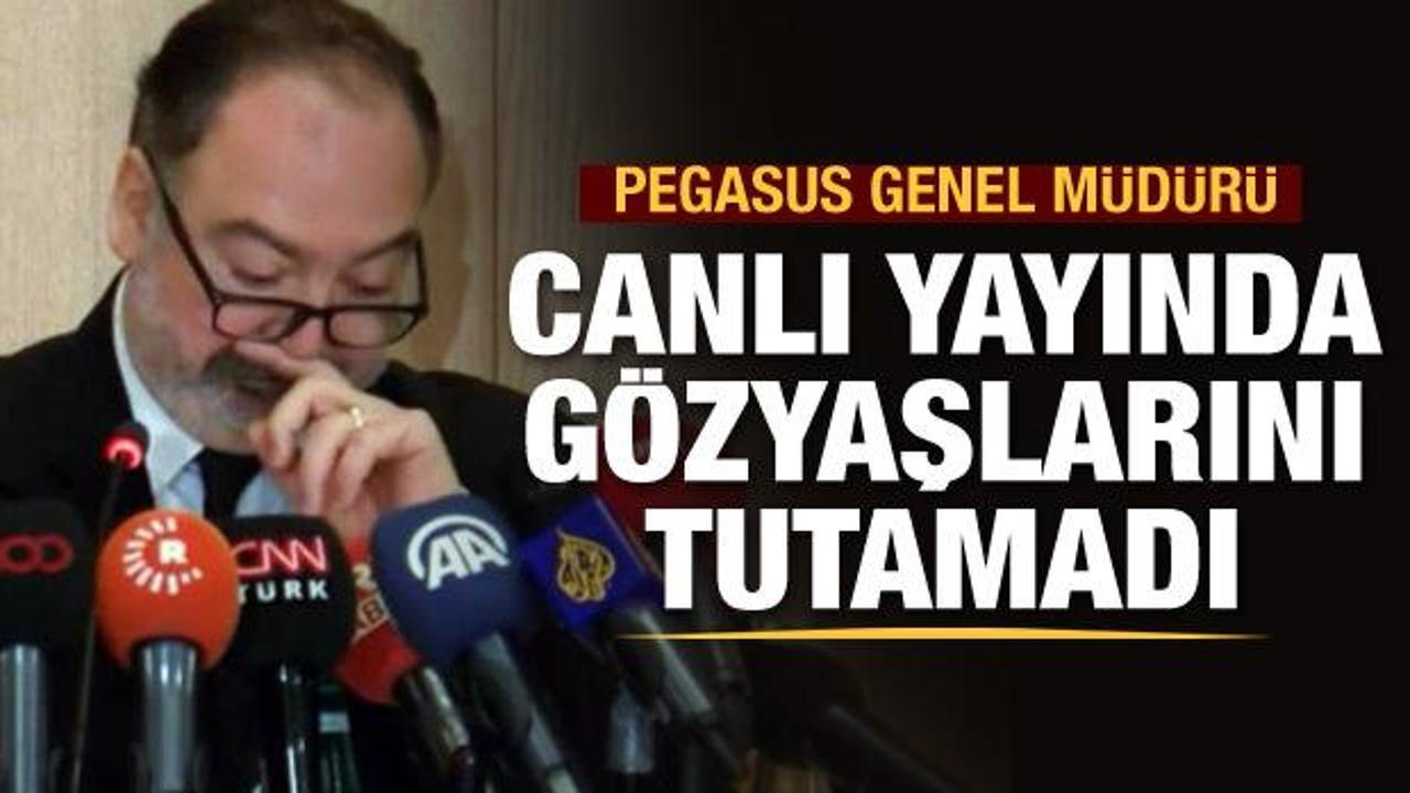 Pegasus Genel Müdürü Mehmet Nane gözyaşlarını tutamadı