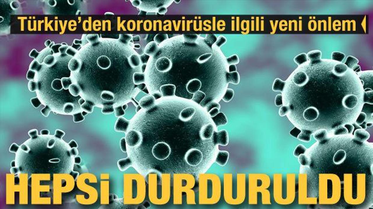 Türkiye'den koronavirüse karşı yeni tedbir: Çin'den ithalatlar durduruldu