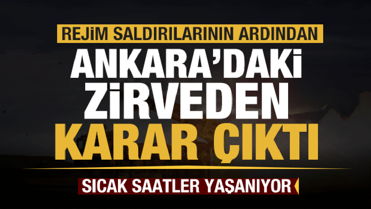 Son Dakika: Alçak saldırı sonrası üst düzey zirveden karar çıktı! 