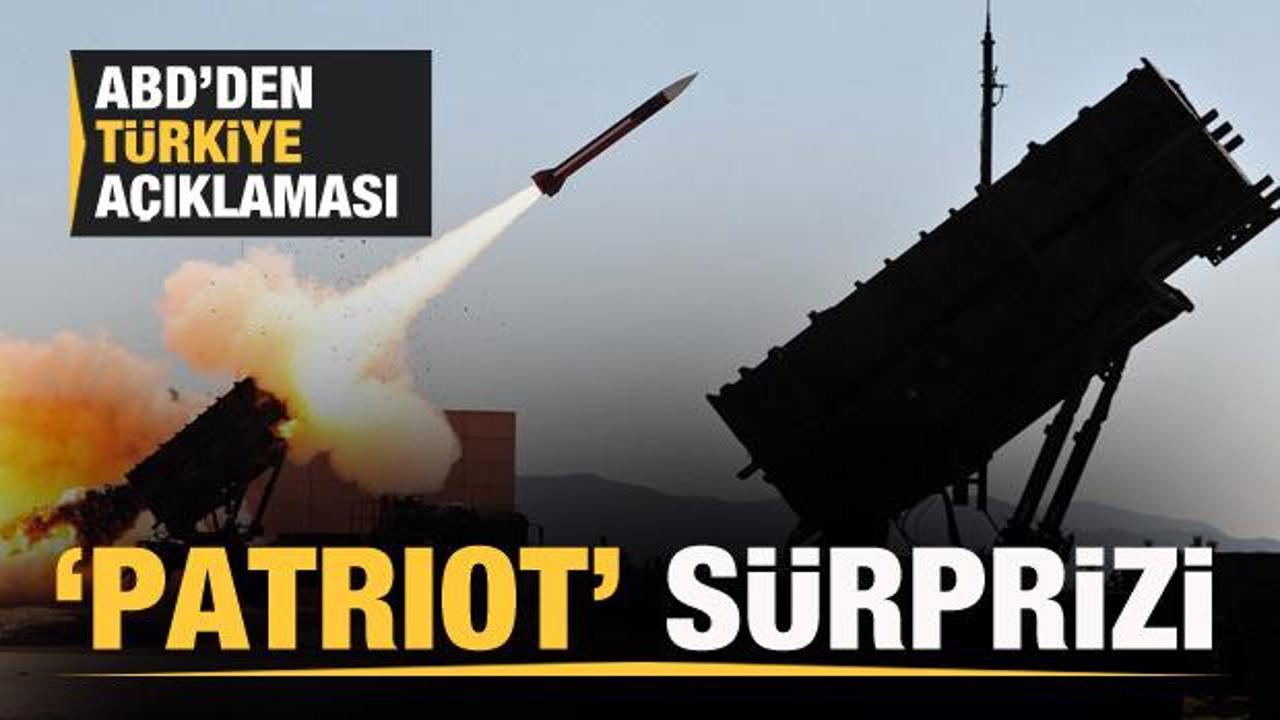 ABD'den son dakika Türkiye açıklaması! Patriot sürprizi...