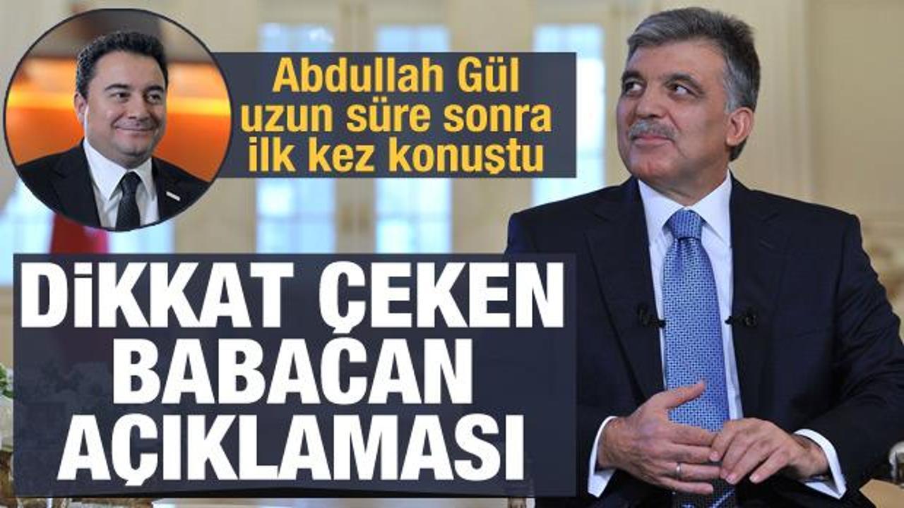 Abdullah Gül uzun süre sonra ilk kez konuştu: Dikkat çeken Ali Babacan açıklaması
