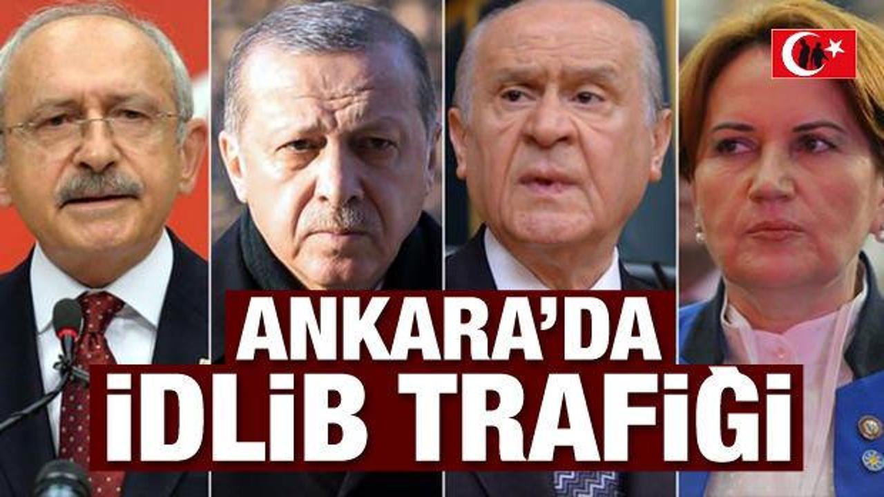 Ankara'da İdlib hareketliliği! 