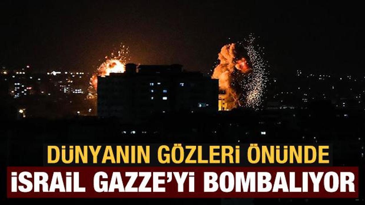 İsrail savaş uçakları dünyanın gözleri önünde Gazze'yi bombaladı