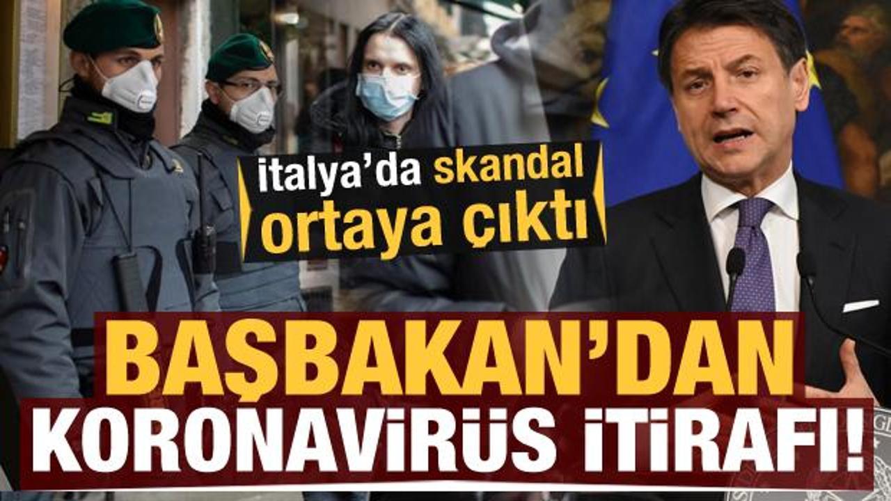 İtalya'da koronavirüs skandalı! Başbakan itiraf etti! 