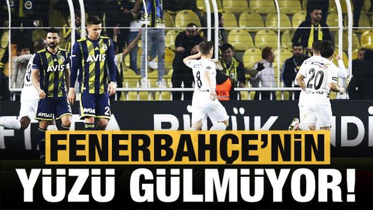 Fenerbahçe'nin yüzü gülmüyor!
