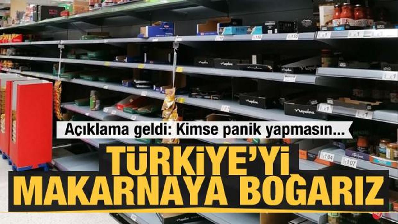 Makarna üreticileri: Kimse panik yapmasın, Türkiye'yi makarnaya boğarız
