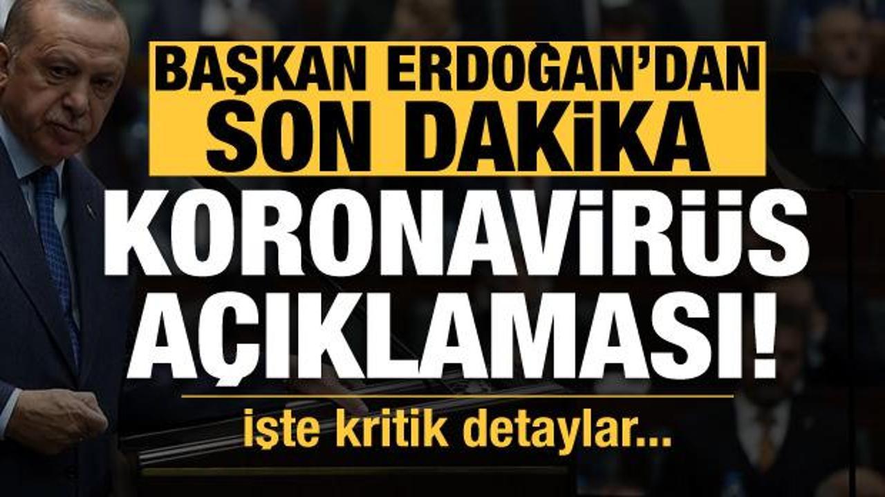 Erdoğan'dan Türkiye'deki ilk koronavirüs vakası ile ilgili kritik açıklaması!