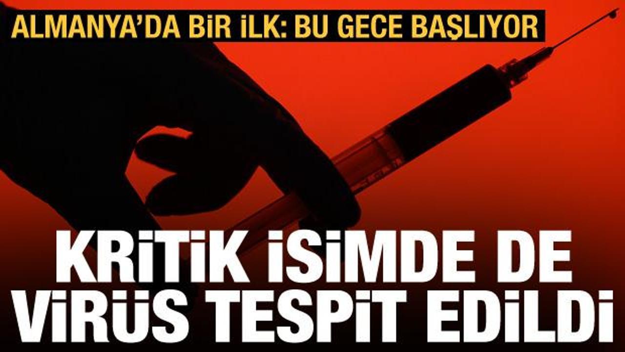 Sayı fırladı! Kritik isimde de koronavirüs çıktı! Almanya'da bir ilk: Bu gece başlıyor