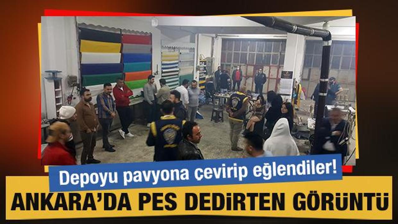 Ankara'da depoyu pavyona çevirip eğlendiler! Polis bastı