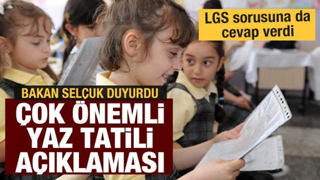 Bakan Selçuk'tan son dakika yaz tatili açıklaması: Okullar 2 ay açık olacak mı? 