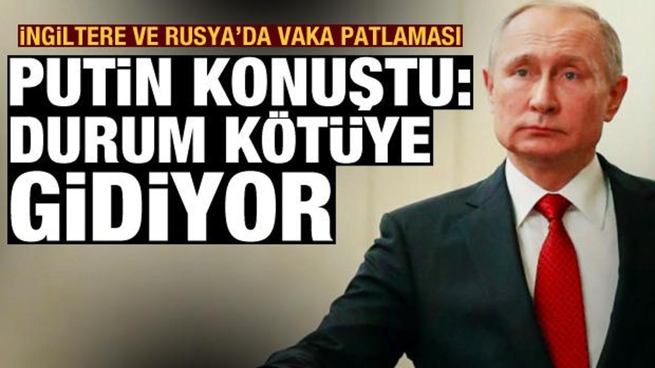 Koronavir&uuml;ste son dakika: İngiltere ve Rusya'da vaka patlaması! Putin: Durum k&ouml;t&uuml;ye gidiyor