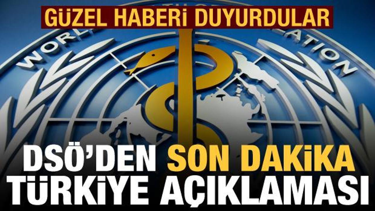 DSÖ'den son dakika Türkiye açıklaması! Güzel haberi duyurdular