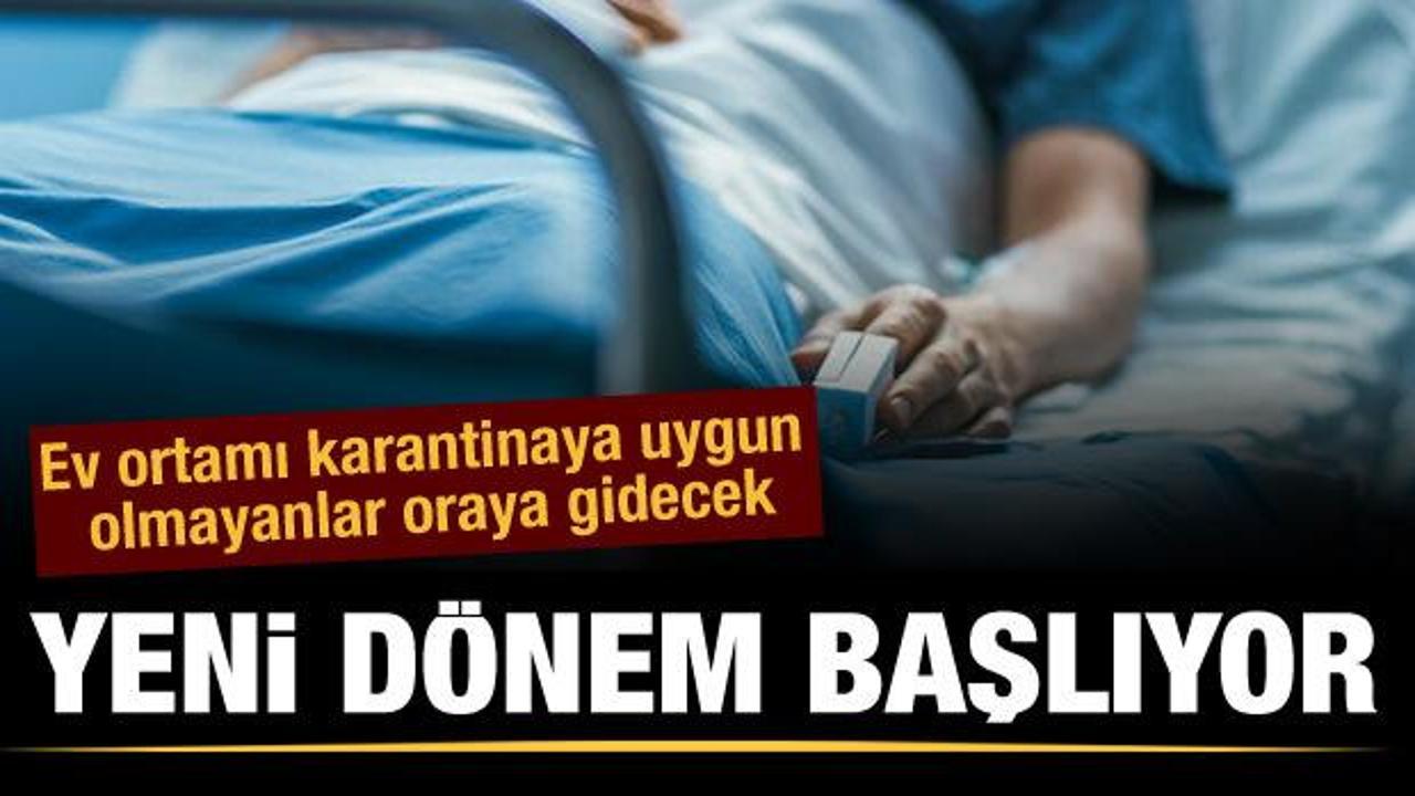  Ev ortamı karantinaya uygun olmayan hastalar da yurtlara yerleştiriliyor