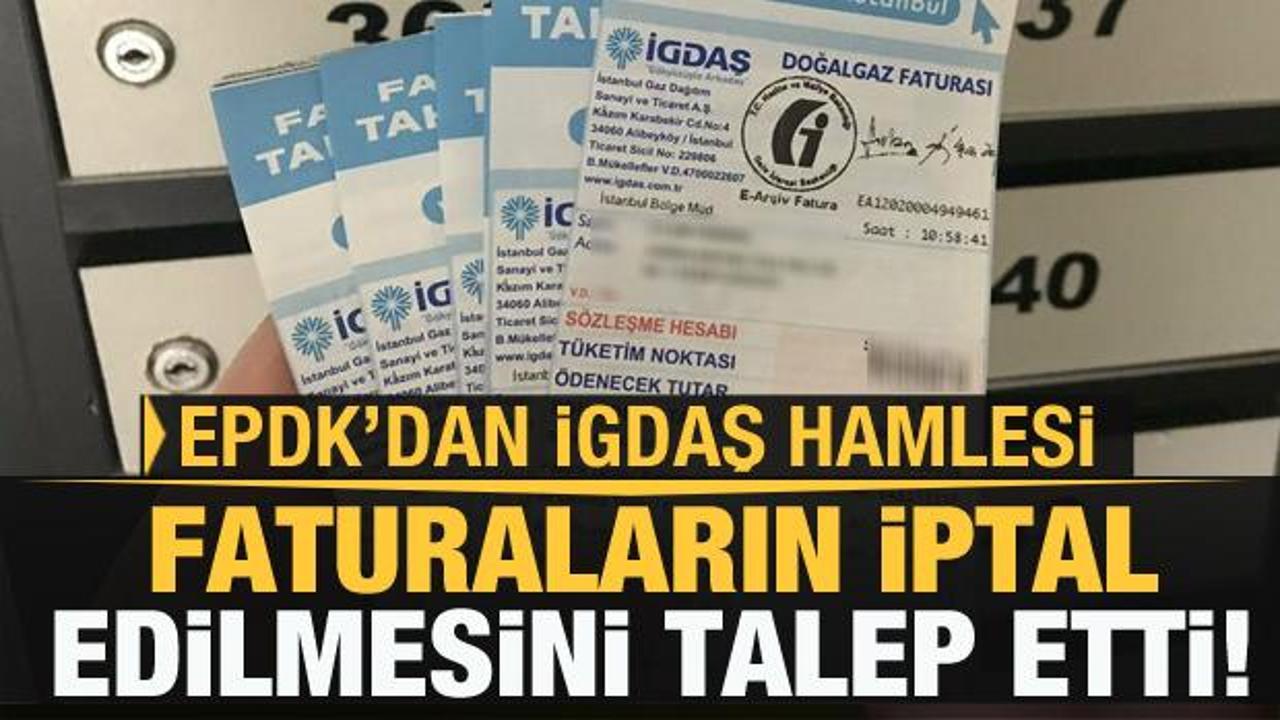 EPDK yazı gönderdi! Faturaların iptal edilmesini istedi