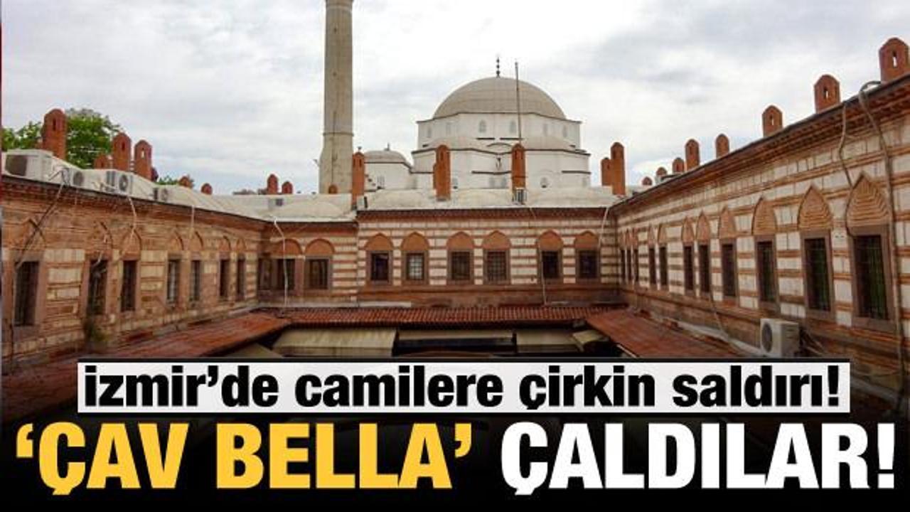 İzmir’de çirkin saldırı! Cami hoparlörlerinden ‘Çav Bella’ çalındı