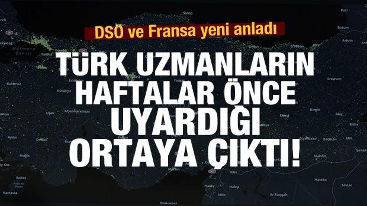 Türk uzmanlar haftalar önce uyarmış