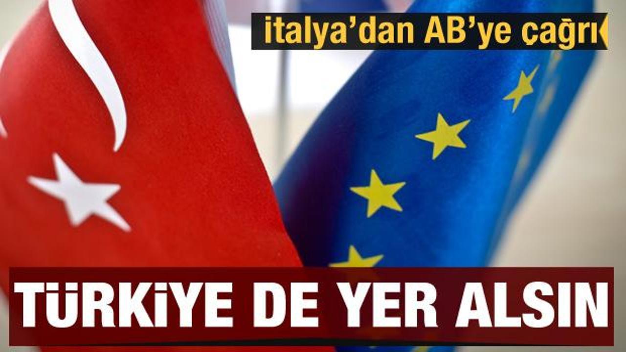 İtalya'dan AB'ye çağrı: Türkiye de yer alsın