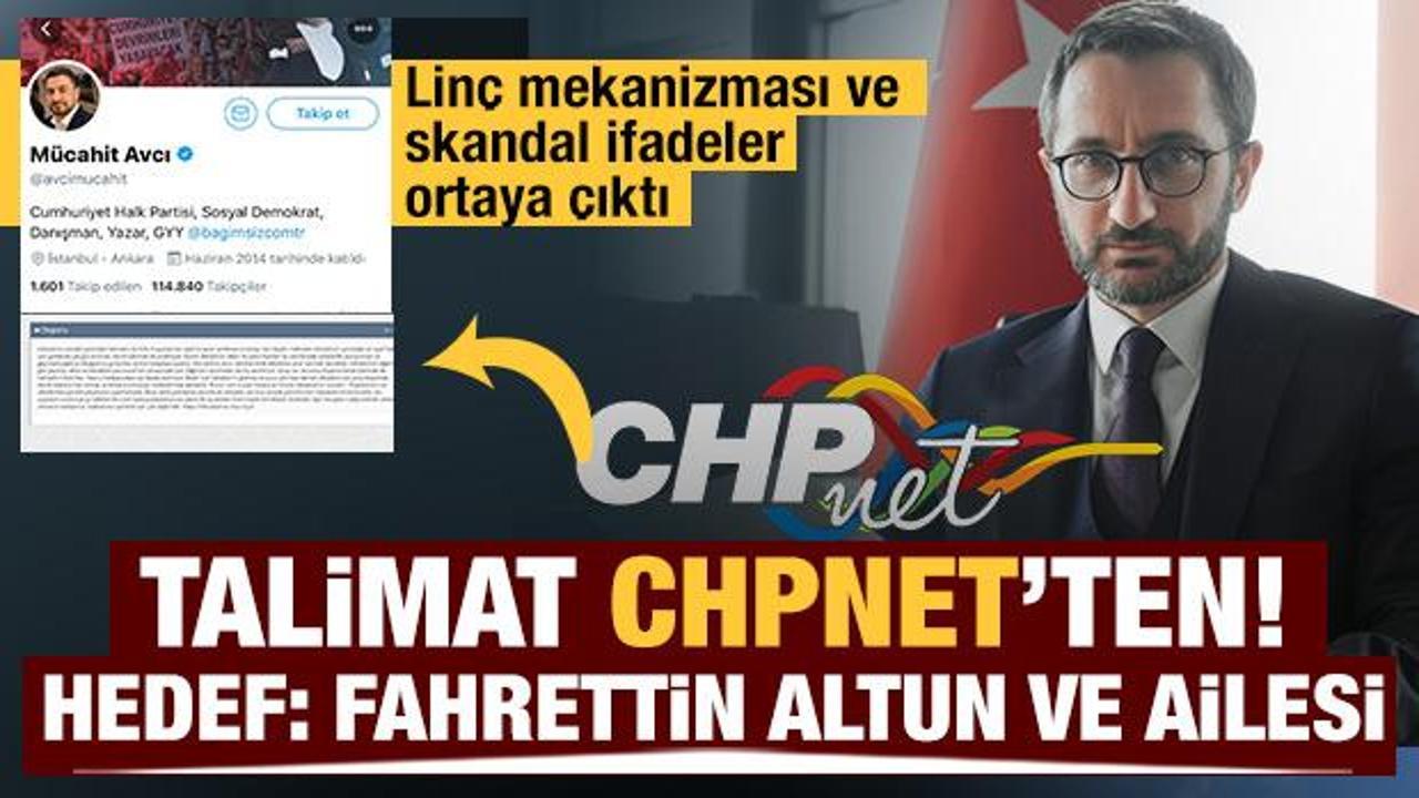 CHP’nin resmi iç iletişim sistemi CHPnet’te Fahrettin Altun’a organize saldırı talimatı!