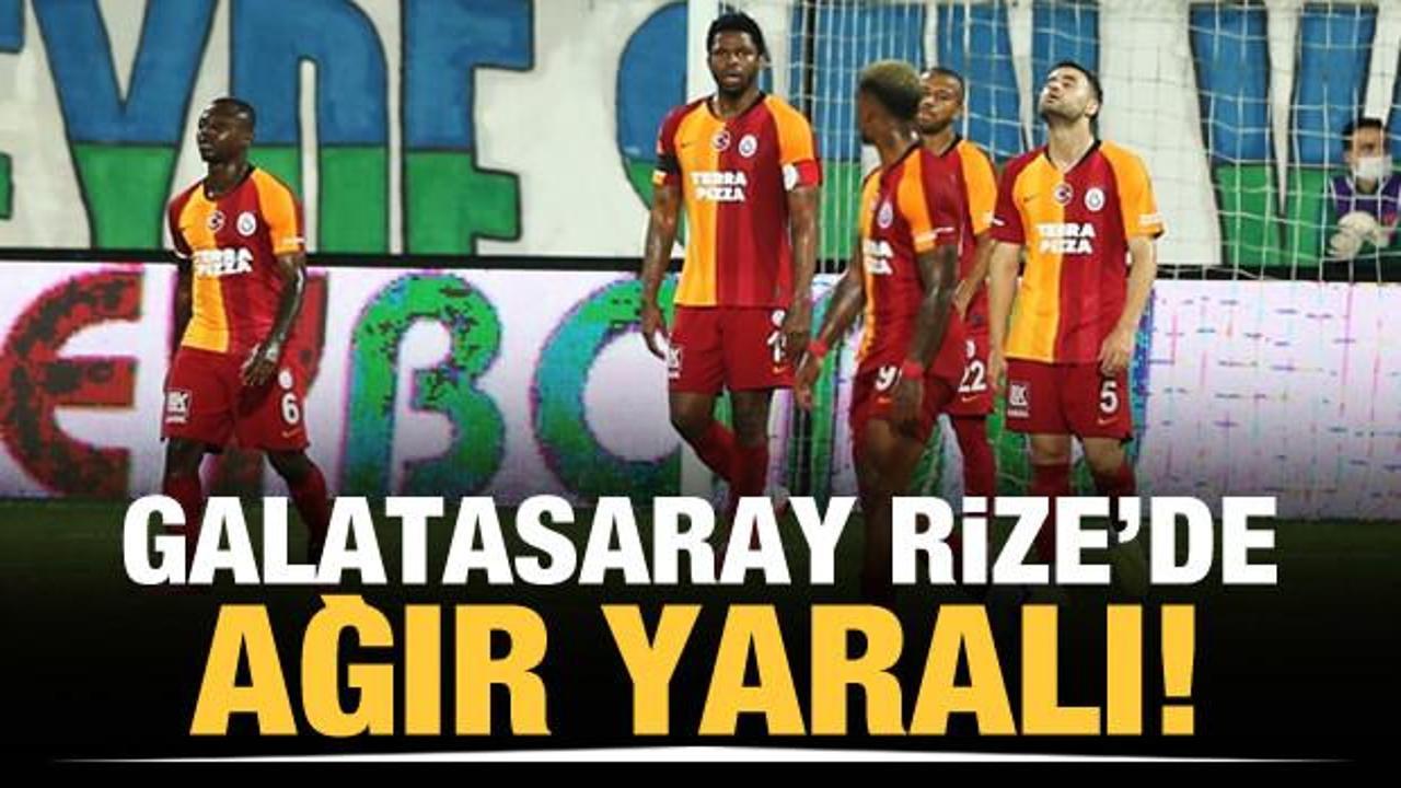 Galatasaray Rize'de ağır yaralı!