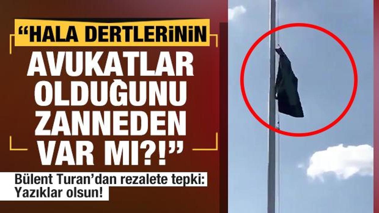 Göndere cübbe çeken avukatlara AK Partili Turan'dan sert tepki: Yazıklar olsun!