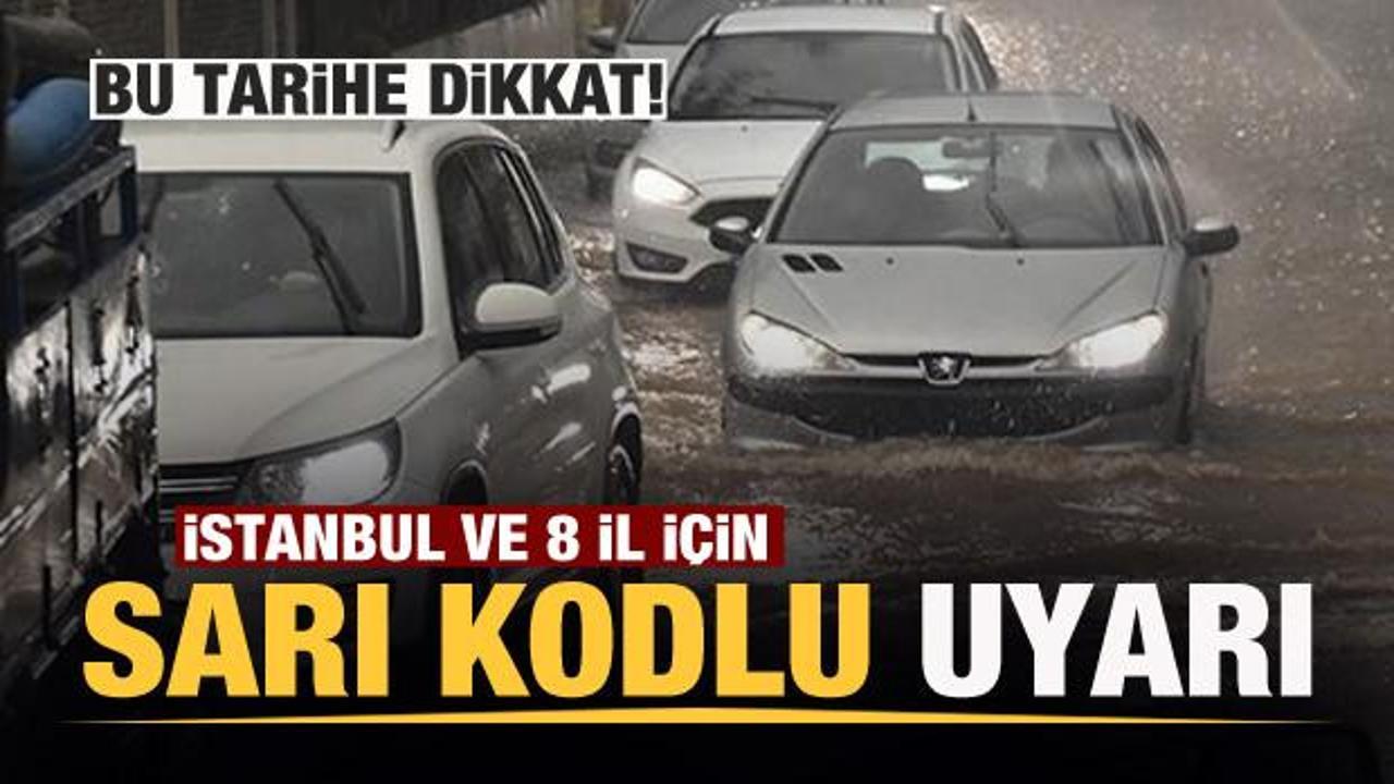 Meteoroloji'den İstanbul ve 11 il için son dakika uyarısı: Kuvvetli geliyor