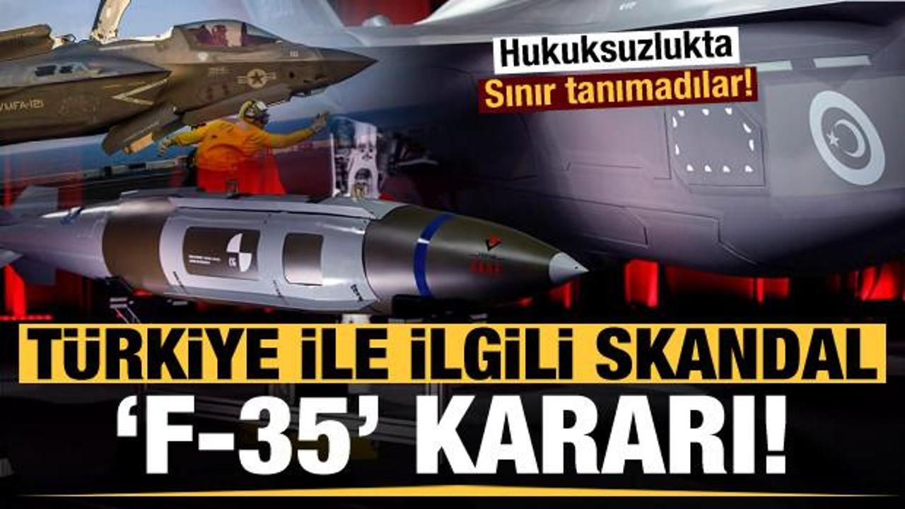 ABD'den Türkiye ile ilgili skandal F-35 kararı!