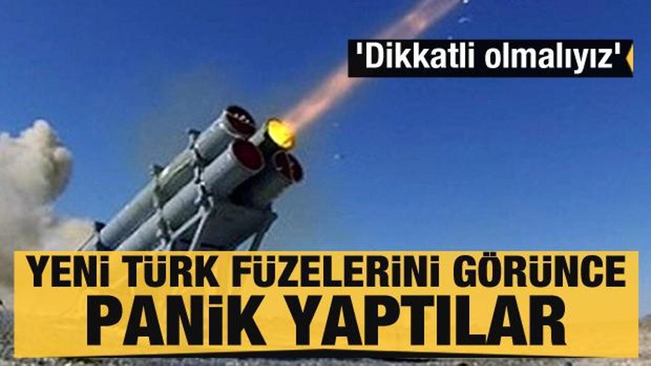 Yeni Türk füzelerini görünce panik yaptılar: 'Dikkatli olmalıyız'