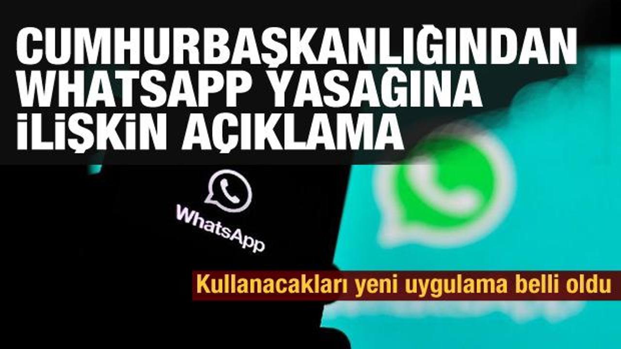 Cumhurbaşkanlığından WhatsApp yasağı iddialarına ilişkin açıklama