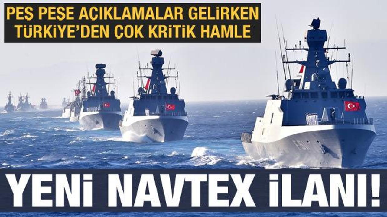 Son dakika: Türkiye'den yeni NAVTEX hamlesi!