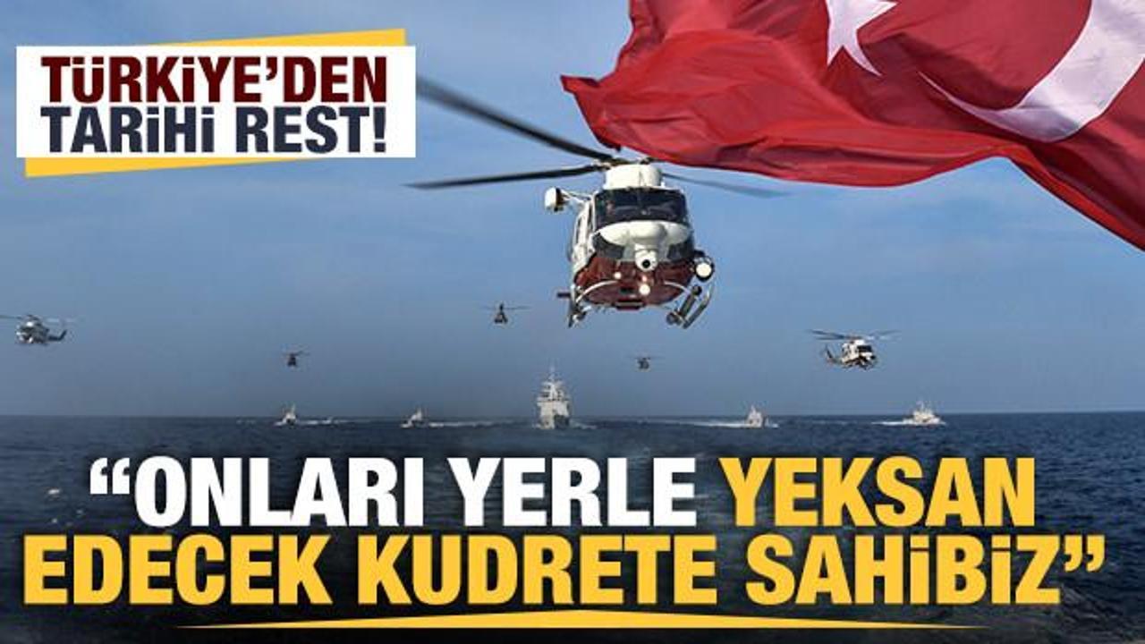 Türkiye'den tarihi rest: Şer ittifaklarını yerle yeksan edecek kudrete sahibiz