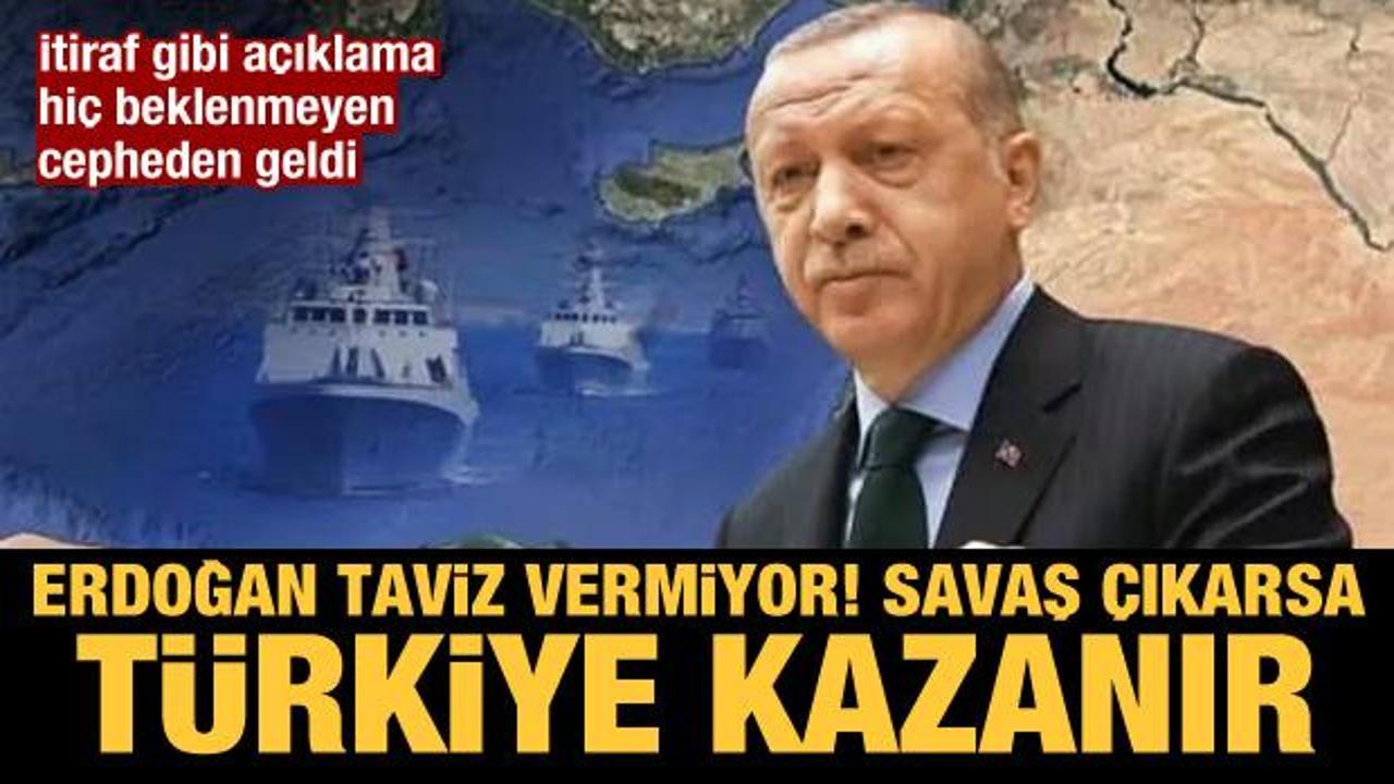 Erdoğan taviz vermiyor! Savaş çıkarsa kazanan Türkiye olur