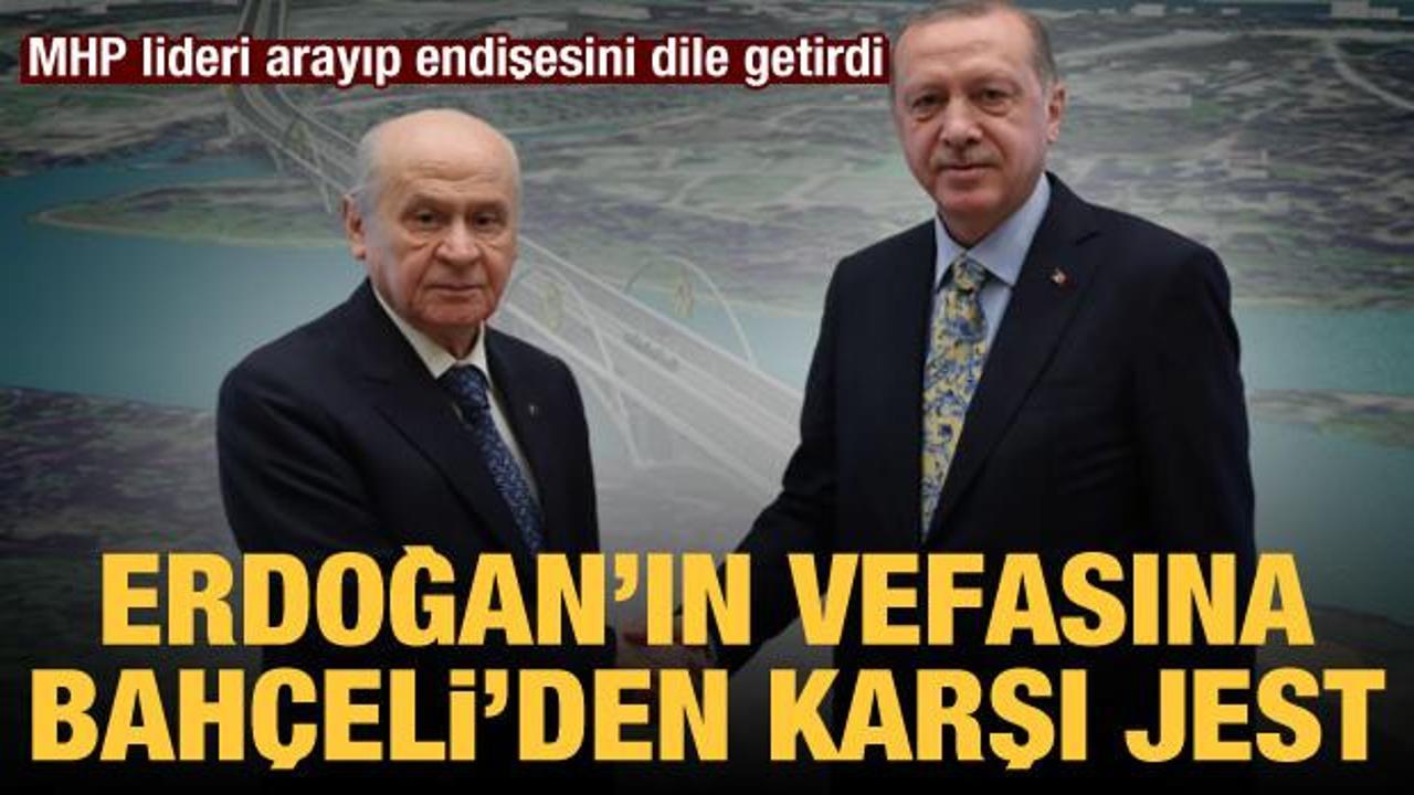 Erdoğan'ın vefasına Bahçeli'den karşı jest! MHP lideri arayıp endişesini dile getirdi