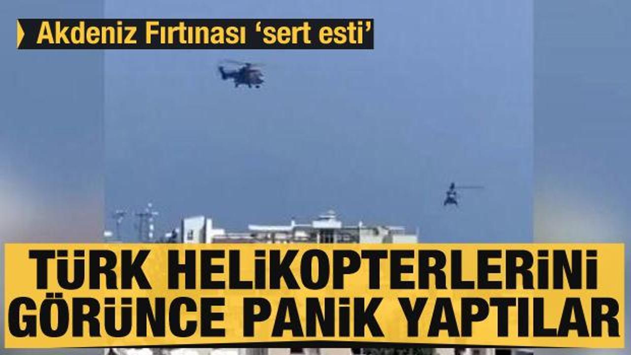  'Akdeniz Fırtınası' Rum tarafında sert esti! Türk helikopterlerini görünce panik yaptılar