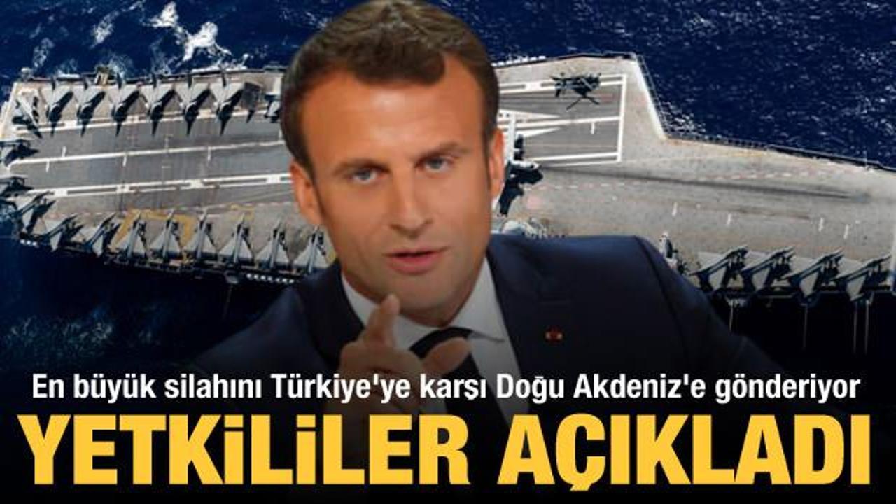 Fransa, en büyük silahını Türkiye'ye karşı Doğu Akdeniz'e gönderiyor