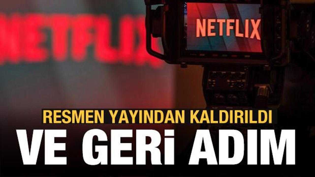 Netflix geri adım attı! Türkiye'de yayından kaldırıldı