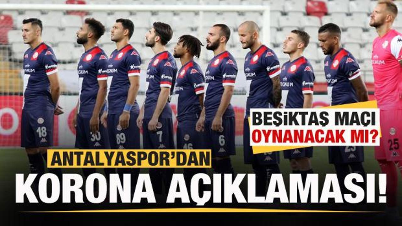 Antalyaspor'dan koronavirüs açıklaması: Maç oynanacak mı?