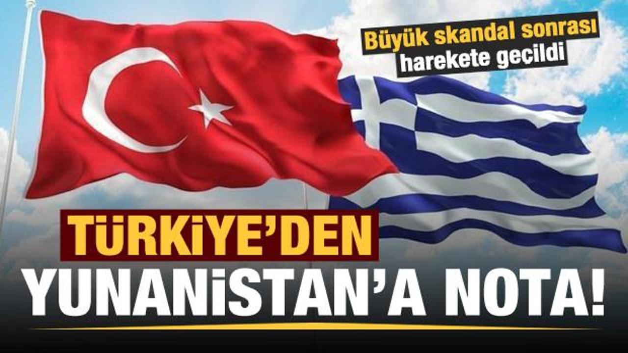 Büyük skandal sonrası Türkiye'den Yunanistan'a nota!