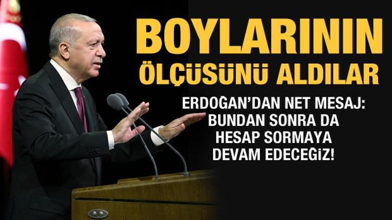 Son dakika haberi! Cumhurbaşkanı Erdoğan: Hesap sormaya devam edeceğiz