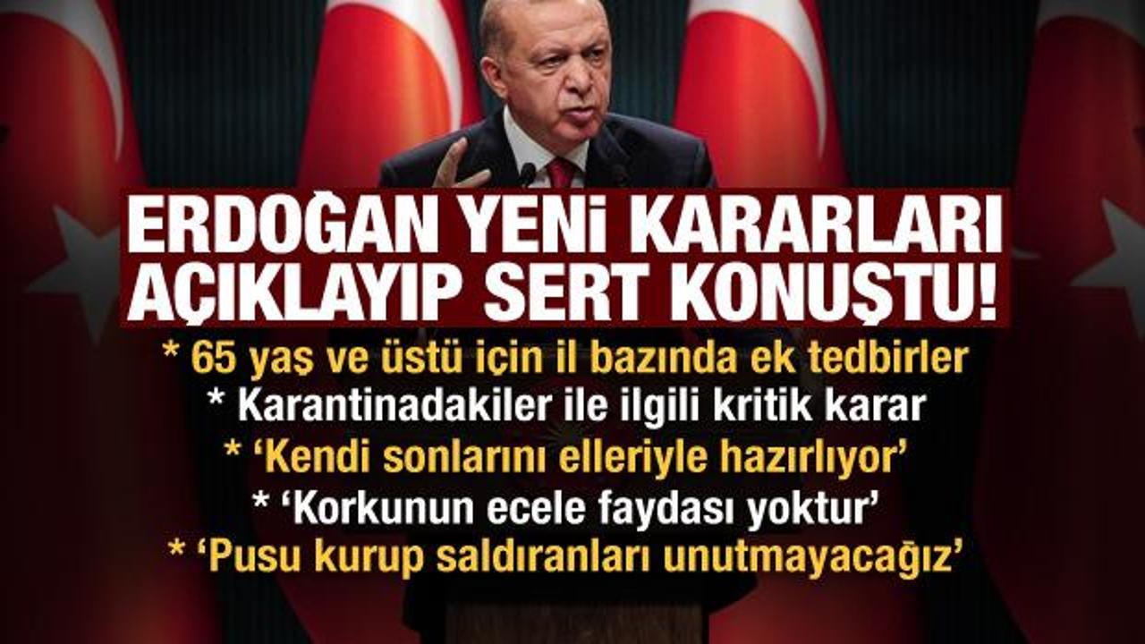 Başkan Erdoğan alınan yeni kararları a&ccedil;ıkladı!