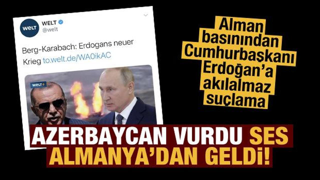 Alman basını Karabağ meselesinde Cumhurbaşkanı Erdoğan'ı hedef aldı