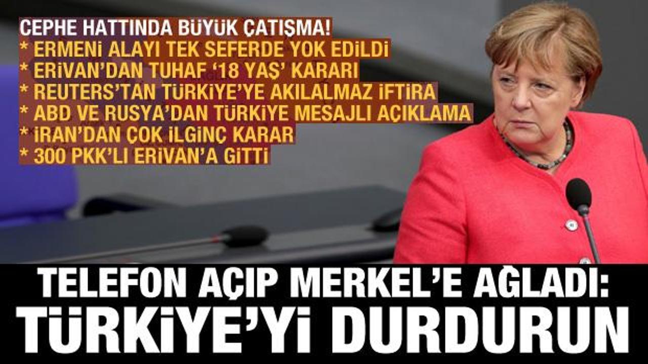 İran, ABD ve Rusya'dan Ermenistan-Azerbaycan açıklaması! Merkel'e ağladı: Türkiye'yi durdurun