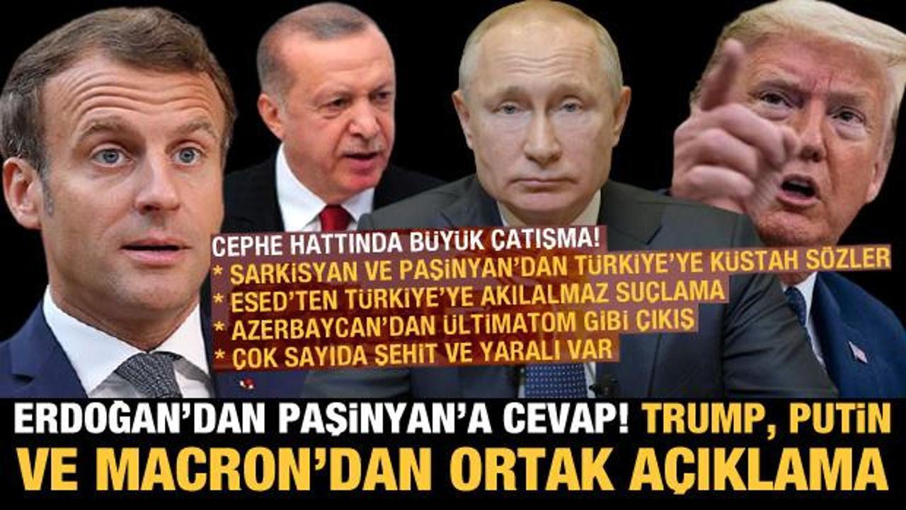 Paşinyan'ın küstahlığına Erdoğan'dan sert cevap! Trump, Putin ve Macron'dan ortak açıklama