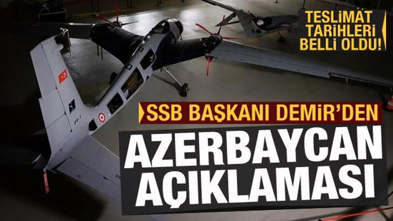 SSB Başkanı Demir'den Azerbaycan açıklaması: Hiçbir zaman tereddüt etmedik