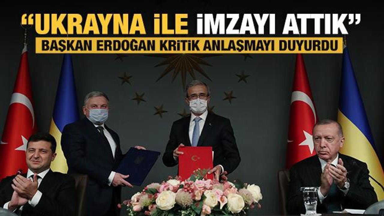 Başkan Erdoğan: Ukrayna ile imzayı attık