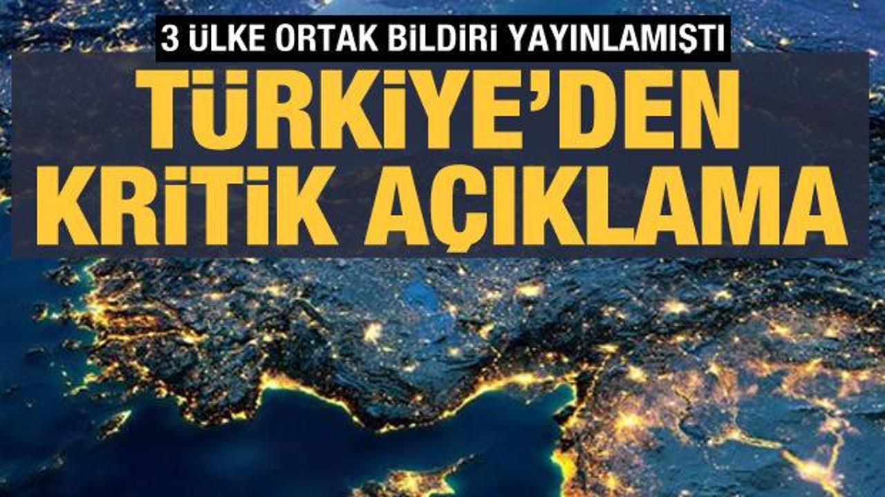 Türkiye'den Mısır-Yunanistan-GKRY zirvesi sonunda yayımlanan bildiriye tepki