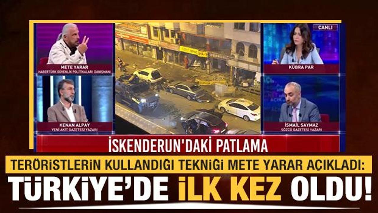 Hatay'da öldürülen teröristlerle ilgili çarpıcı detay! Mete Yarar: Türkiye'de ilk kez oldu
