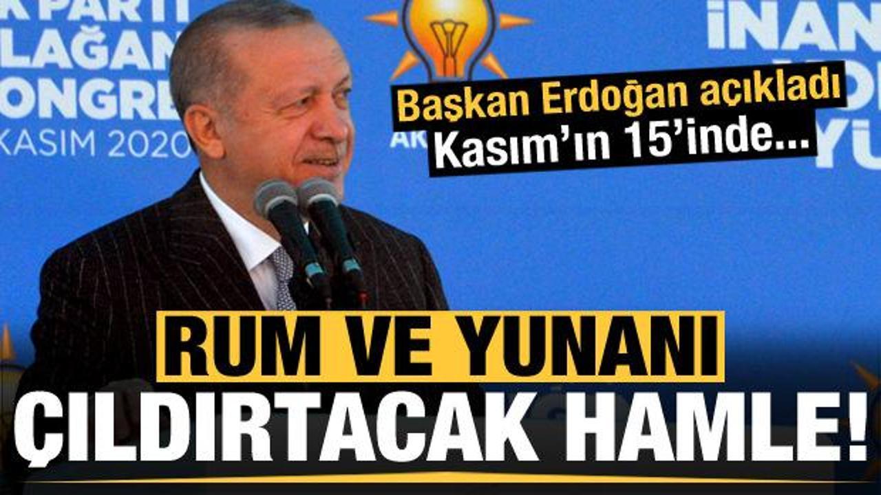 Erdoğan resmen a&ccedil;ıkladı! Rum ve Yunan'ı &ccedil;ıldırtacak hamle: Ayın 15'inde...