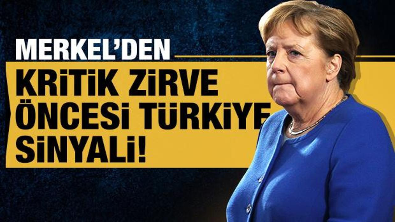 Merkel'den kritik zirve öncesi Türkiye açıklaması