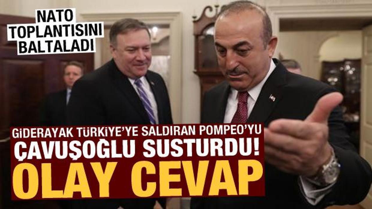 NATO toplantısında Türkiye'yi suçlayan Pompeo'yu Çavuşoğlu susturdu